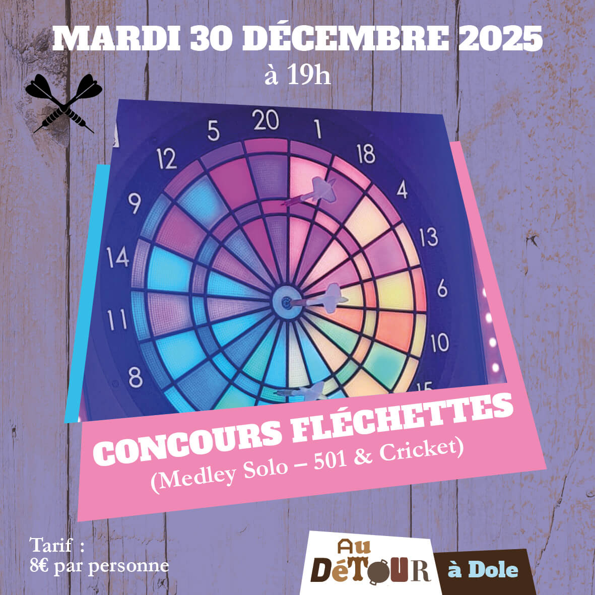 Concours de fléchettes en solo medley au bar Au Détour à Dole